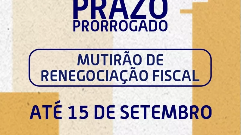 Prefeitura de Sinop prorroga até 15 de setembro prazo para adesão ao mutirão de renegociação fiscal